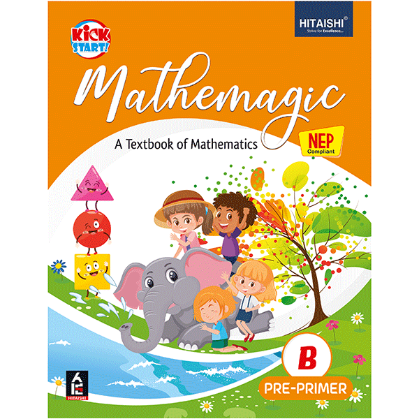 Mathemagic - B (Pre-Primer) - Hitaishi Publisher - Academic Books For ...